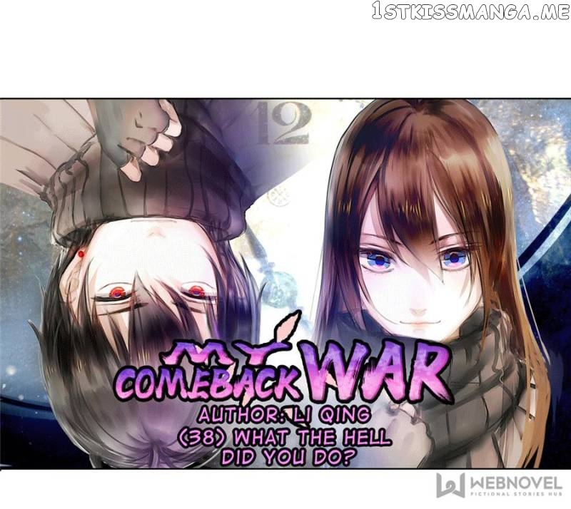 My Comeback War chapter 38 - page 1