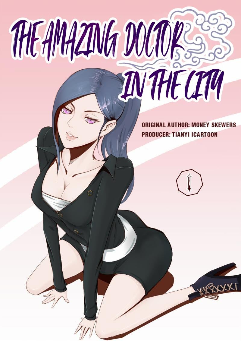 The Amazing Doctor In The City chapter 1 - page 1