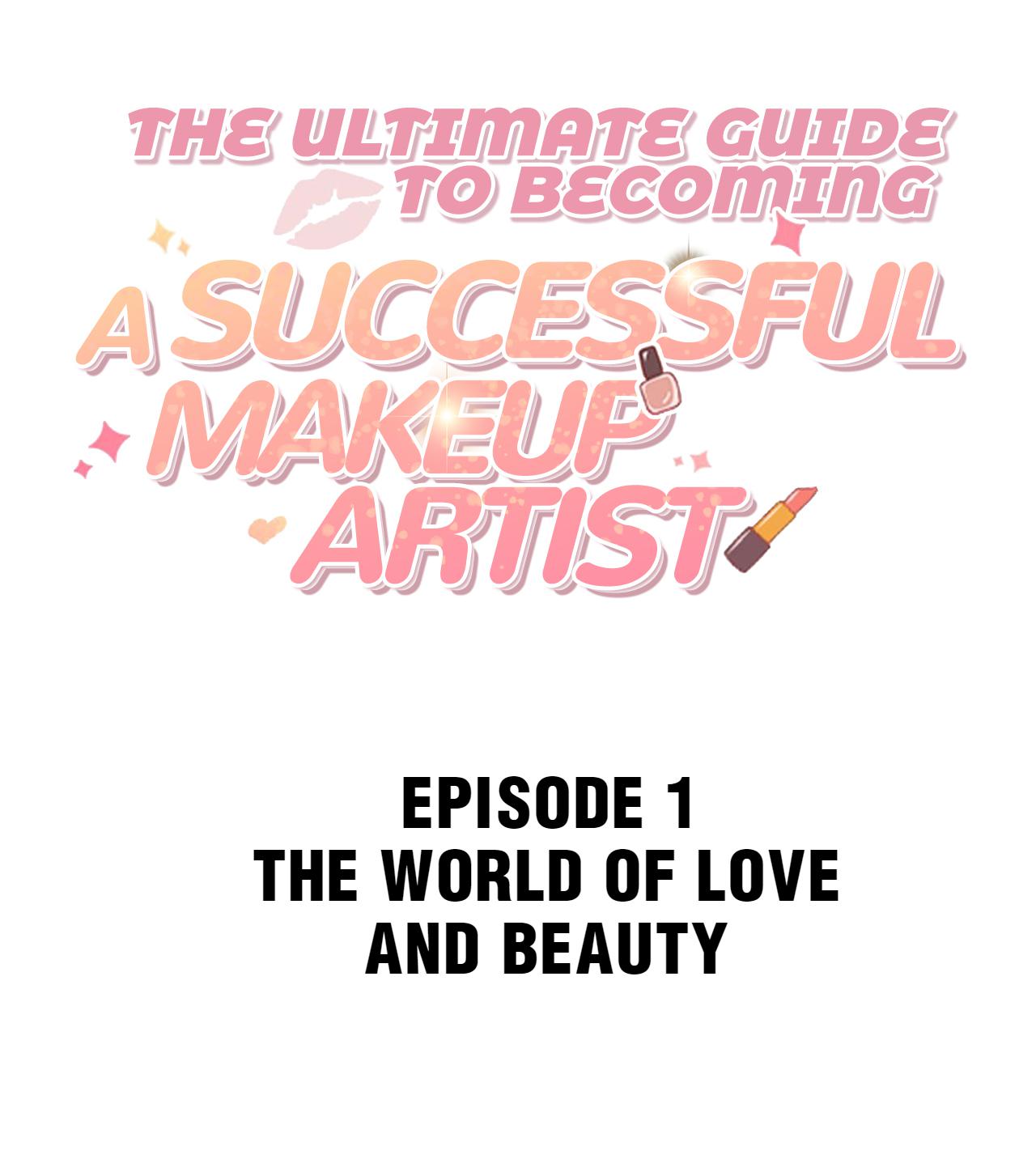 The Ultimate Guide to Becoming a Successful Makeup Artist chapter 1 - page 2