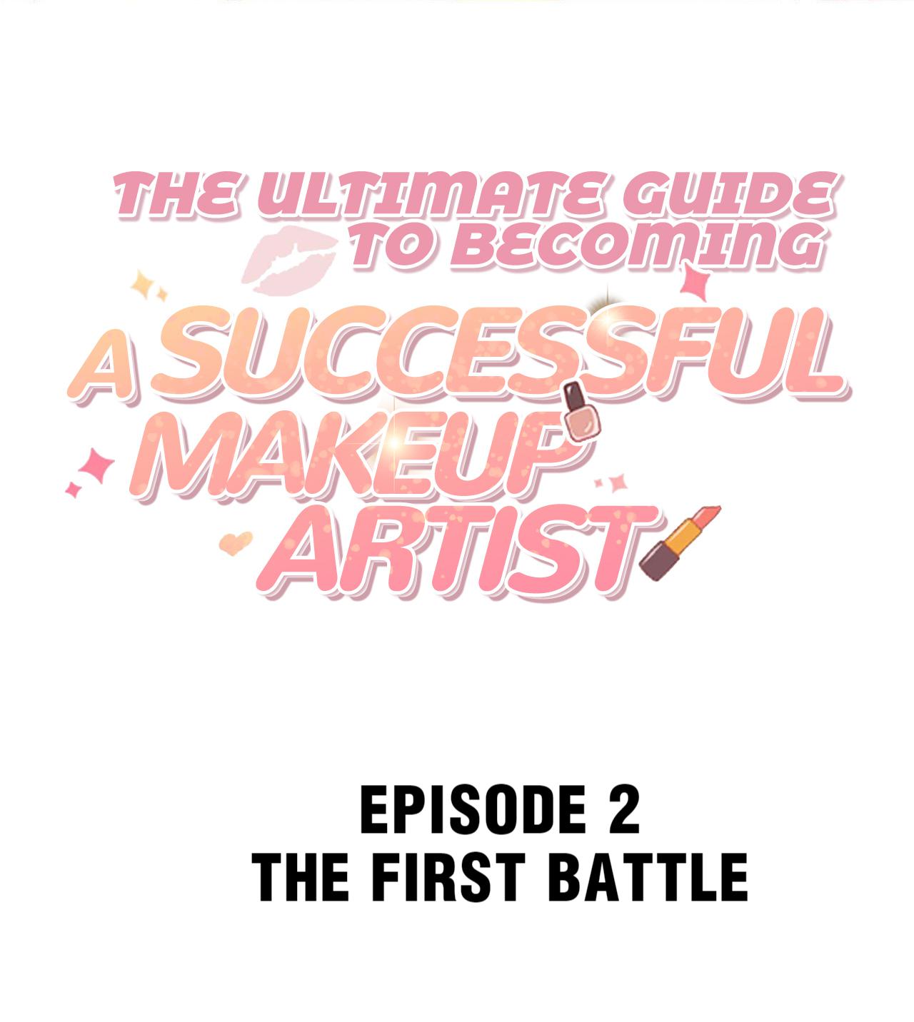 The Ultimate Guide to Becoming a Successful Makeup Artist chapter 2 - page 1