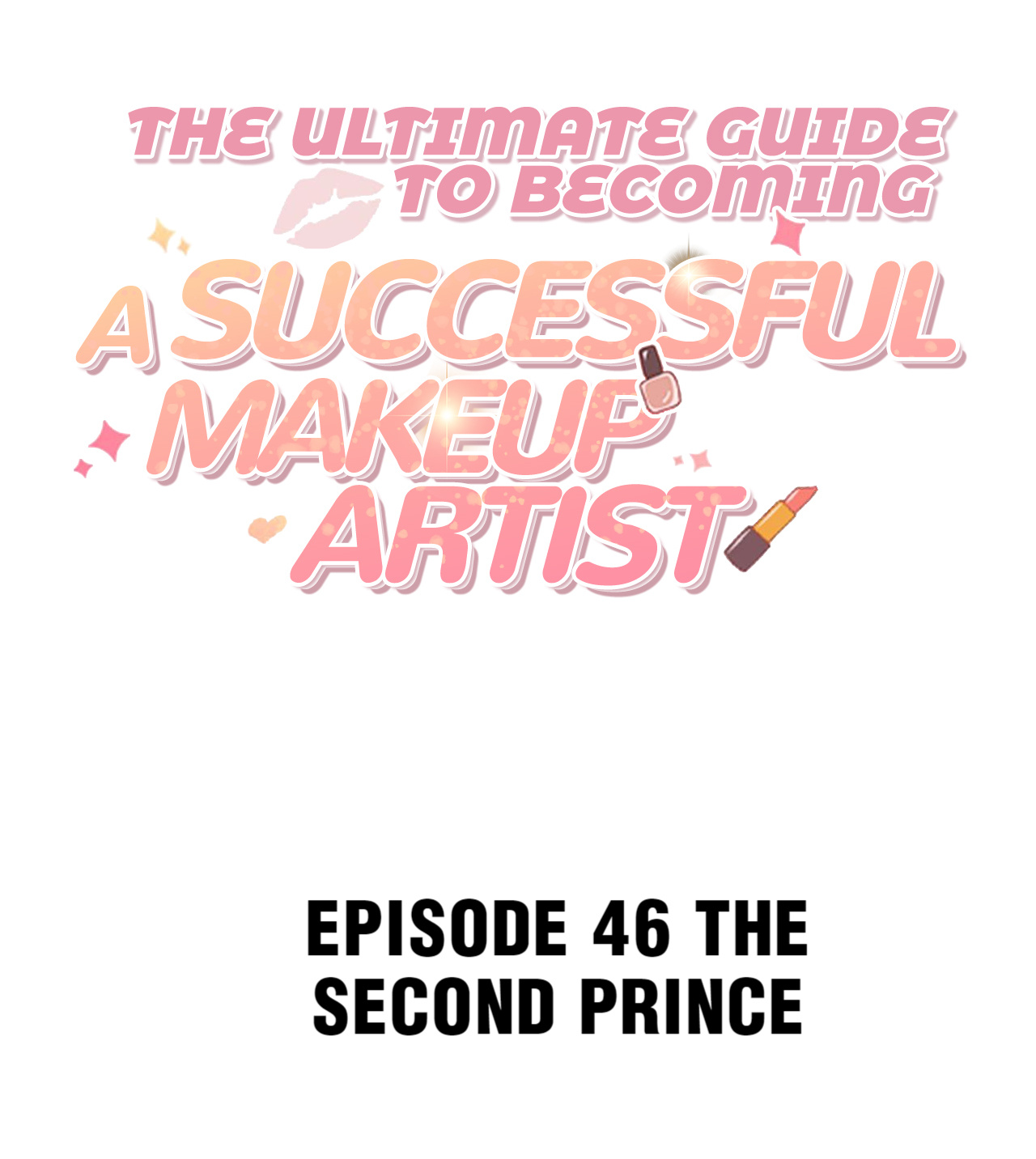 The Ultimate Guide to Becoming a Successful Makeup Artist chapter 46 - page 2