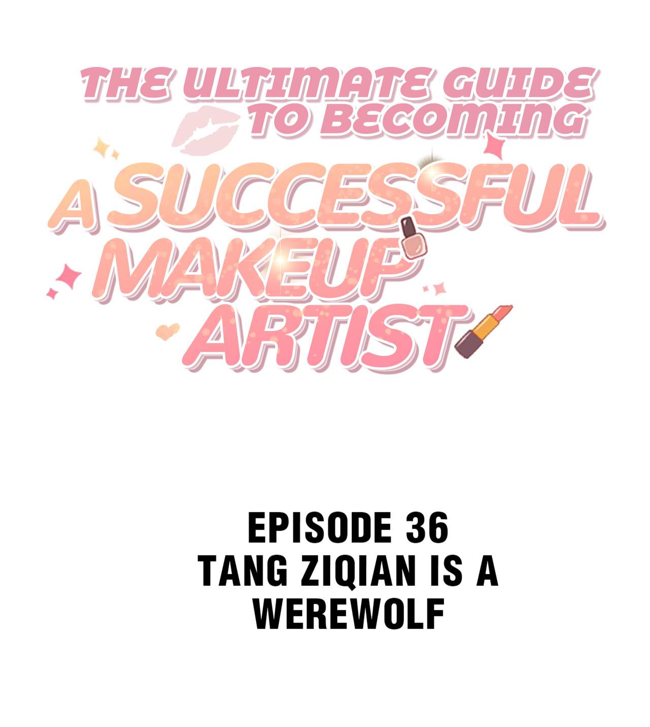 The Ultimate Guide to Becoming a Successful Makeup Artist chapter 36 - page 2
