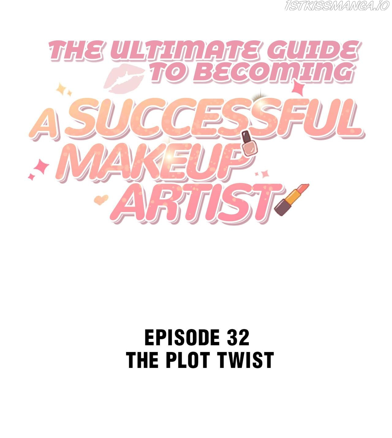 The Ultimate Guide to Becoming a Successful Makeup Artist chapter 32 - page 2