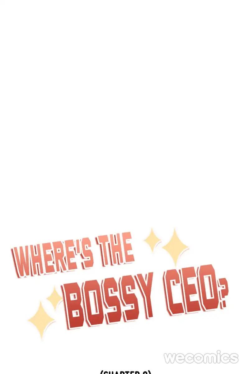 Where’s the Bossy CEO? Chapter 9 - page 5