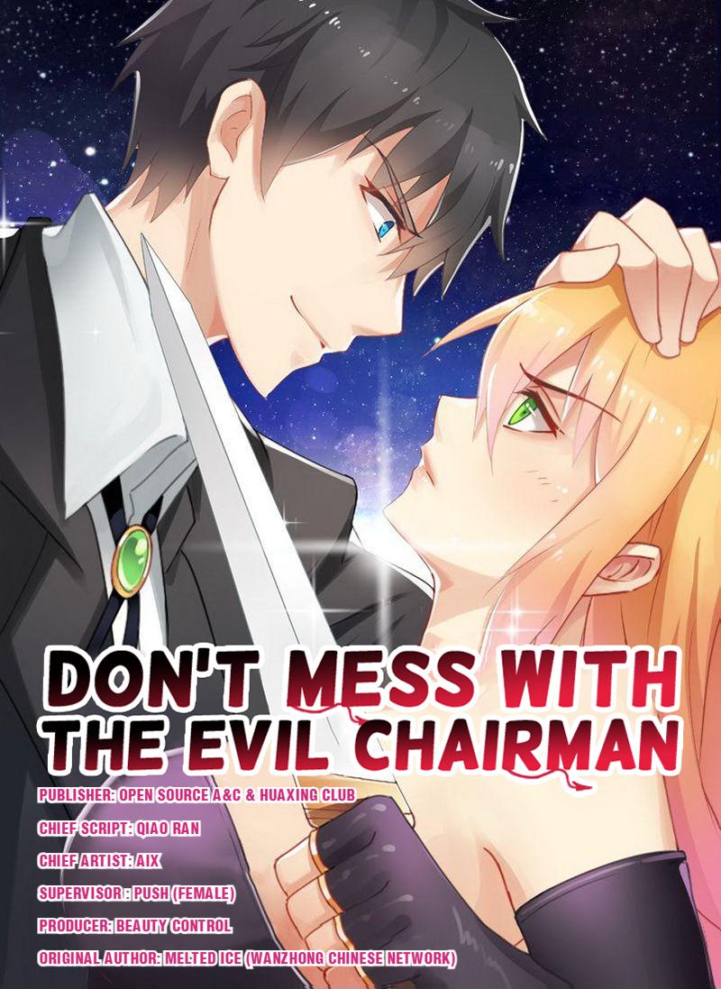 Don’t Mess with the Evil Chairman chapter 5 - page 1