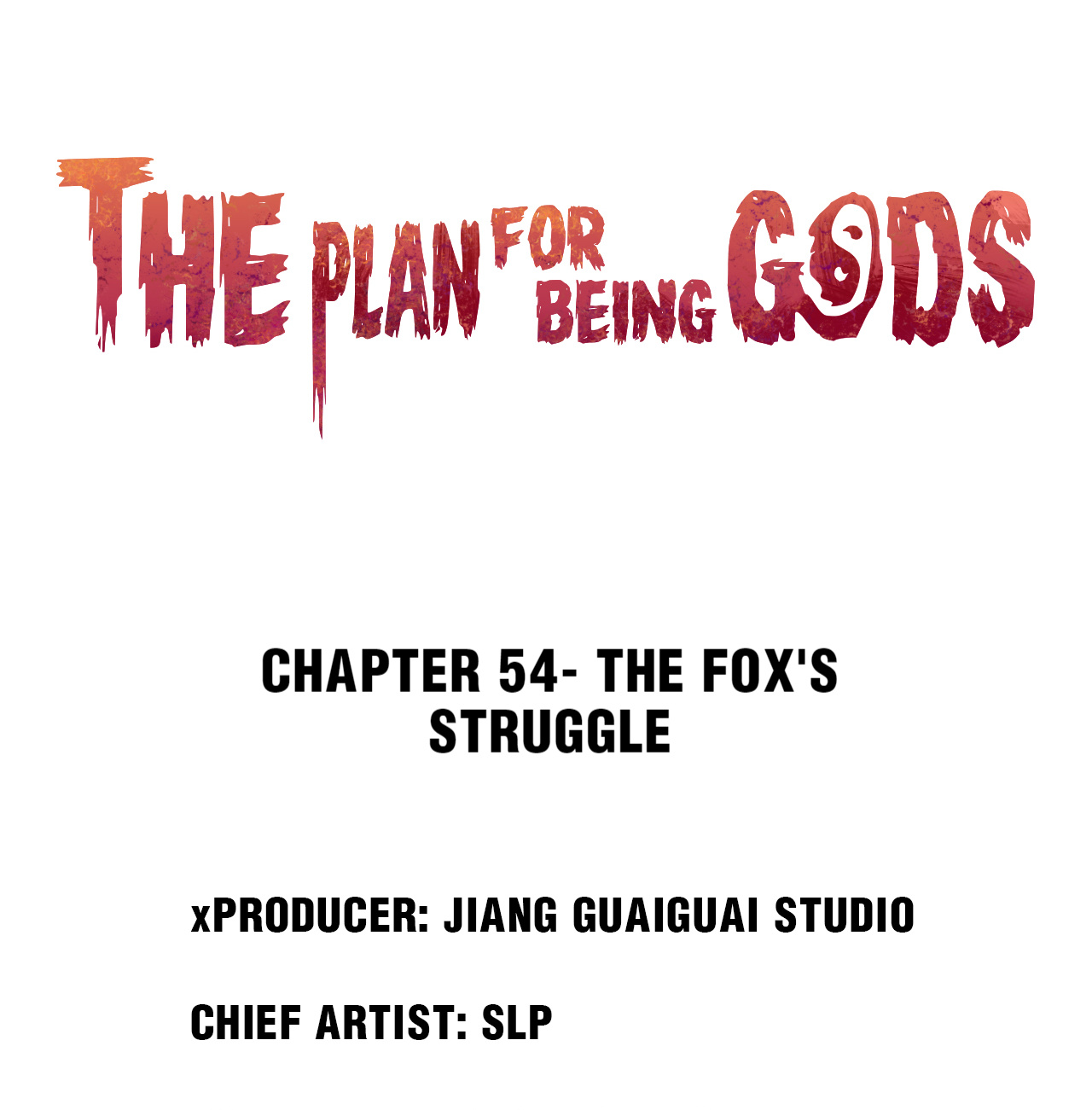 The Plan For Being Gods chapter 54 - page 1