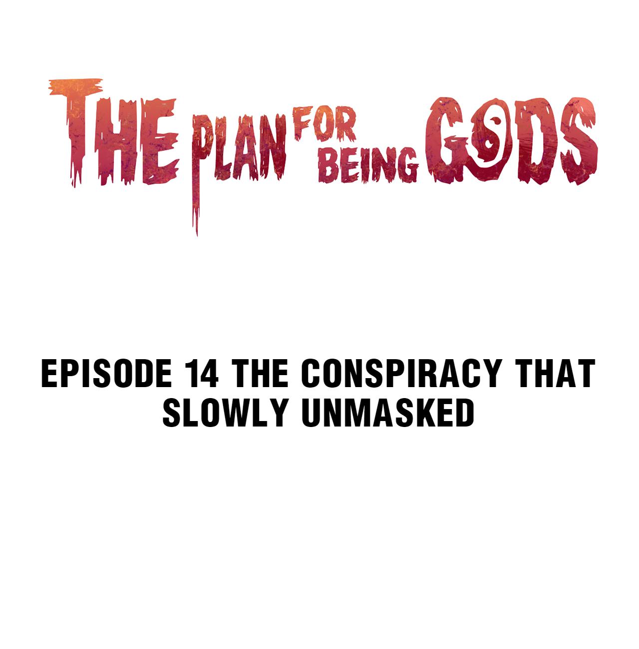 The Plan For Being Gods chapter 14 - page 1
