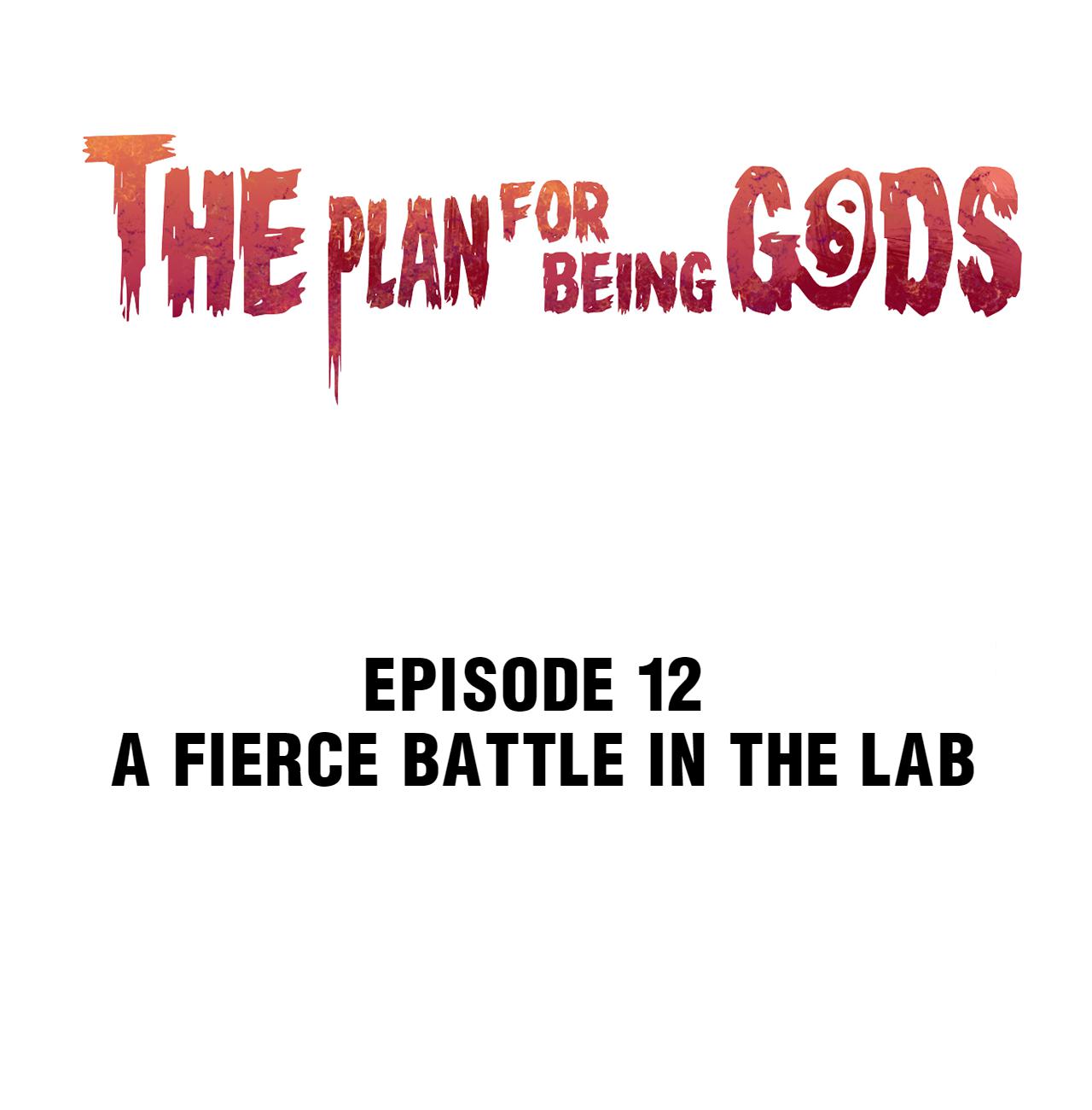 The Plan For Being Gods chapter 12 - page 1