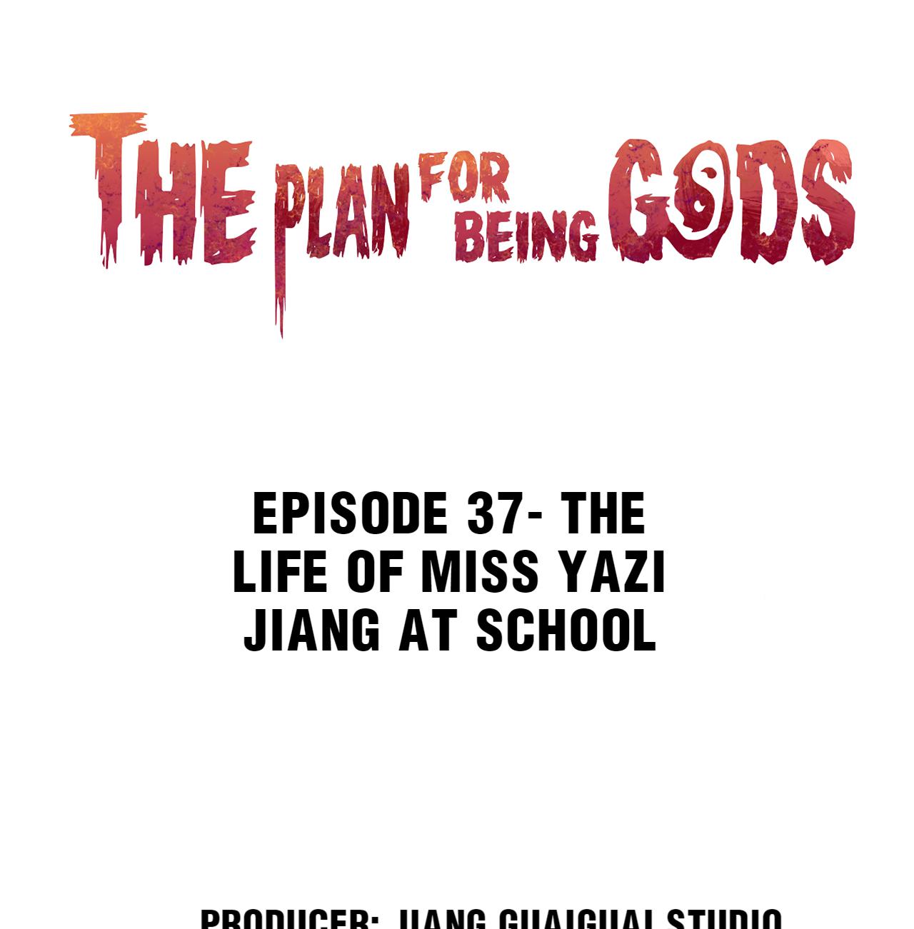 The Plan For Being Gods chapter 37 - page 1