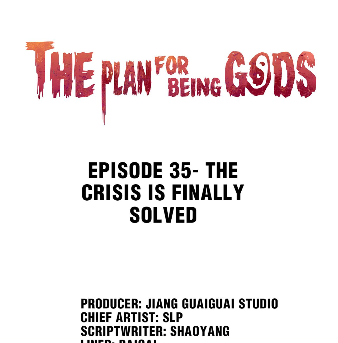 The Plan For Being Gods chapter 35 - page 1
