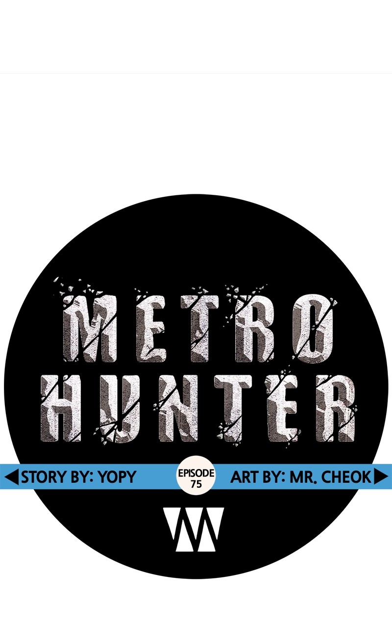 Metro Hunter Chapter 75 - page 75