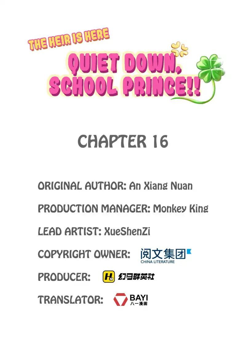 The Heir is Here: Quiet Down, School Prince! Chapter 16 - page 1