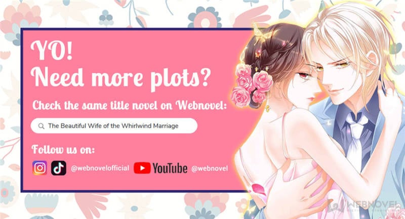 THE BEAUTIFUL WIFE OF THE WHIRLWIND MARRIAGE chapter 297 - page 13
