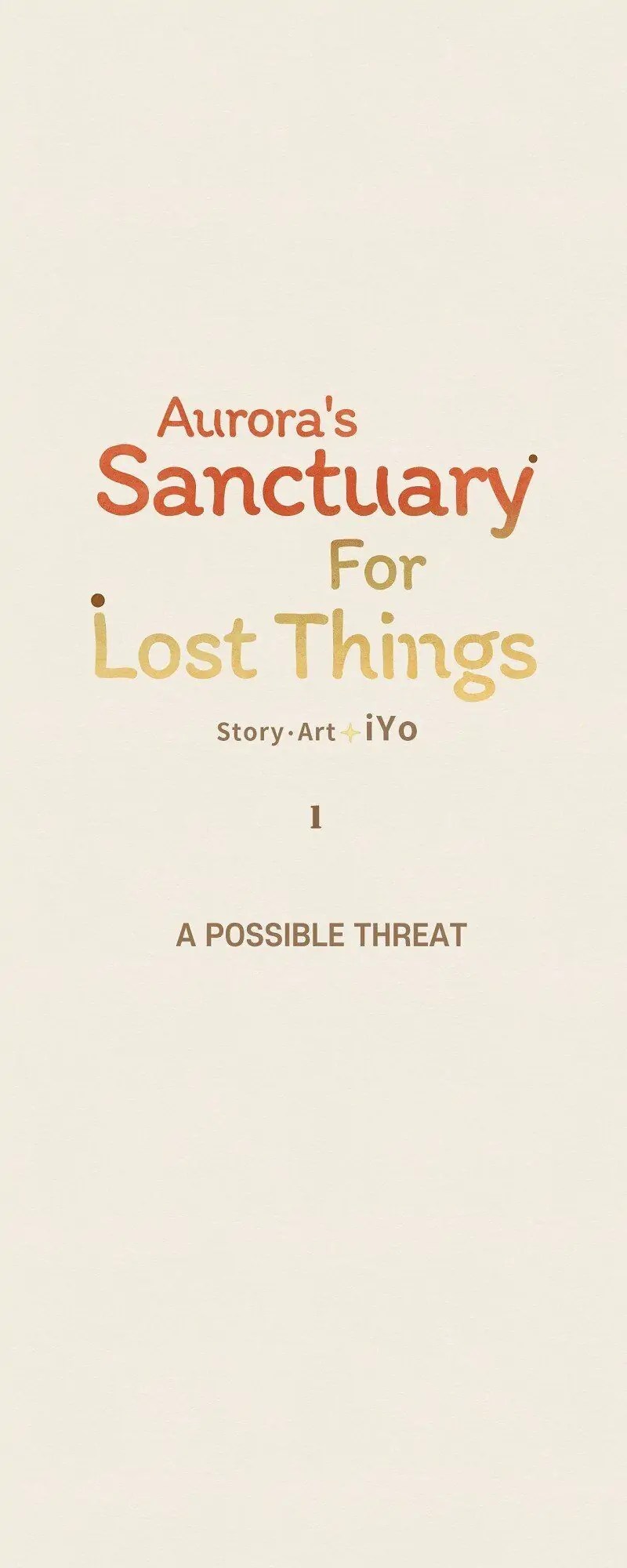 Aurora’s Sanctuary for Lost Things chapter 1 - page 1