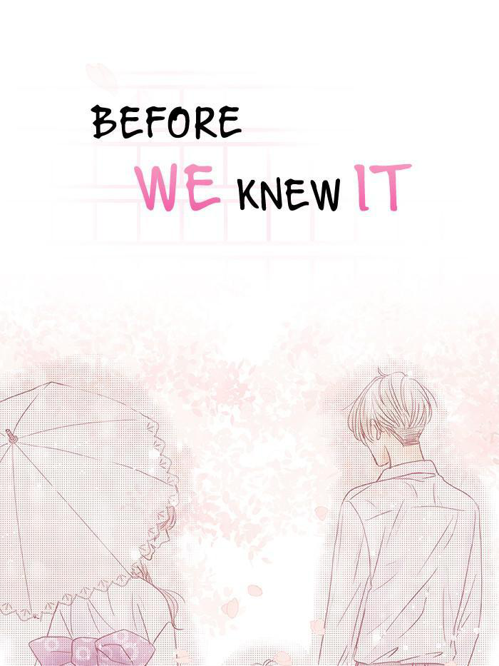 Before We Knew It Chapter 72 - page 7