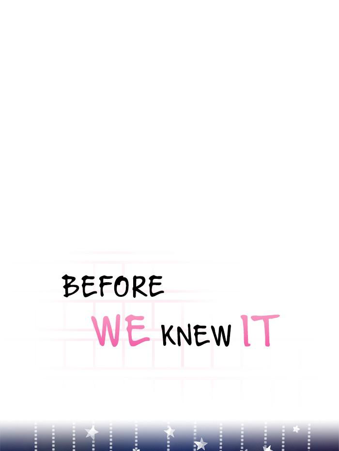 Before We Knew It Chapter 56 - page 10