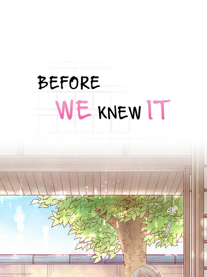 Before We Knew It Chapter 61 - page 6