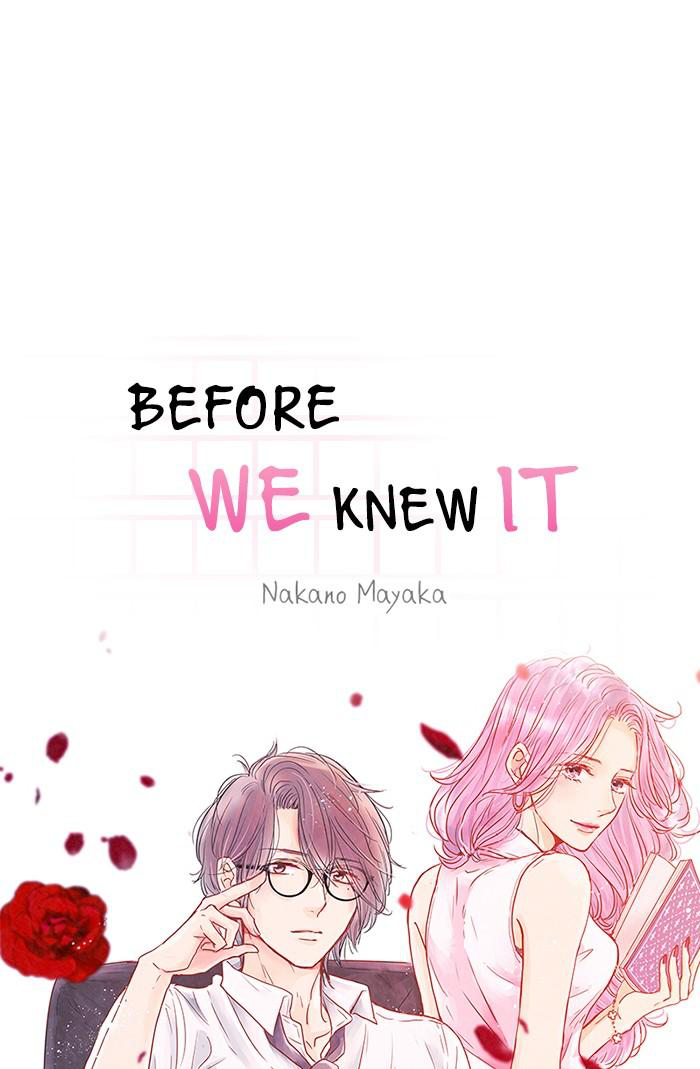 Before We Knew It Chapter 63 - page 7
