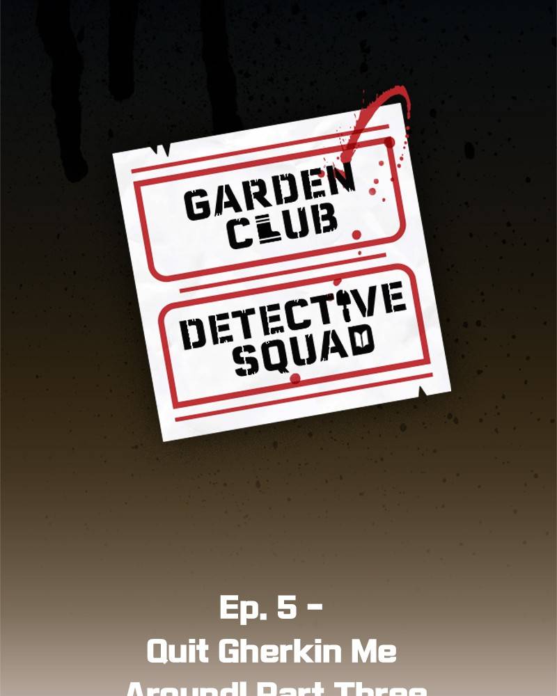 Garden Club Detective Squad chapter 5 - page 8