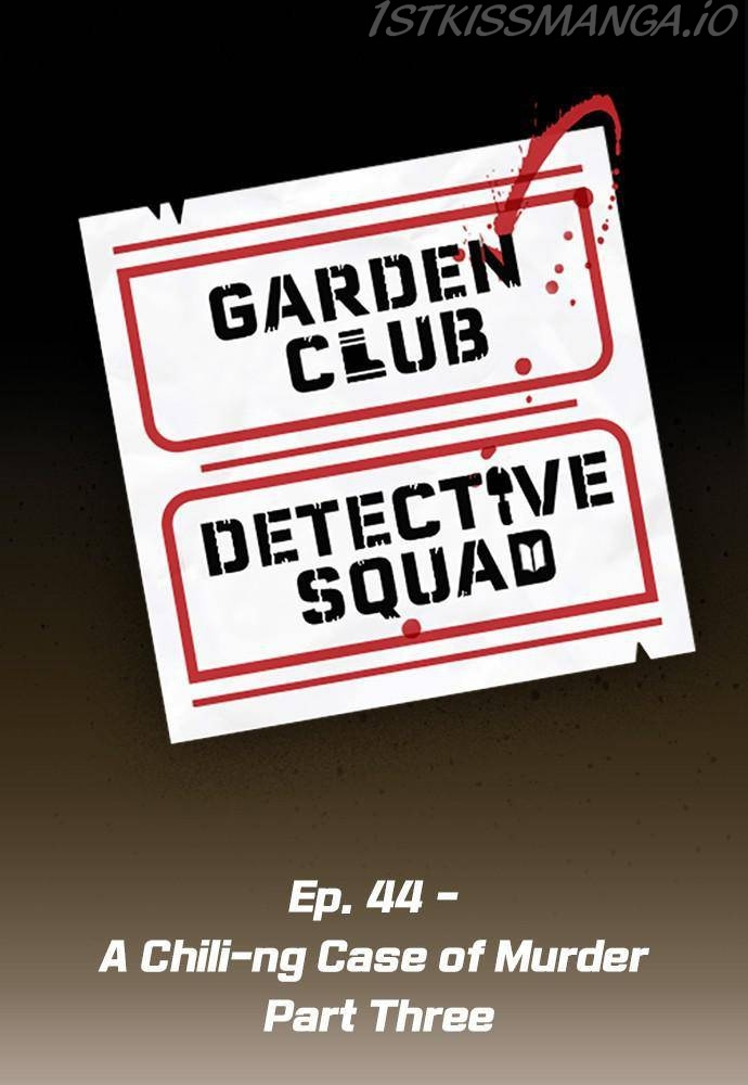 Garden Club Detective Squad chapter 44 - page 5