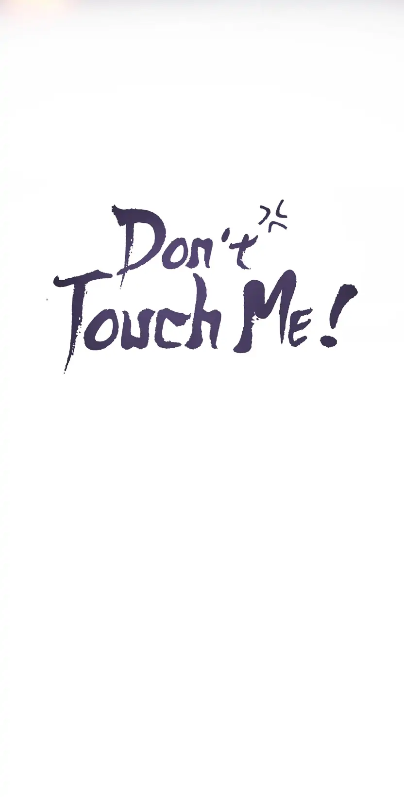 Don’t Touch me! Chapter 54 - page 3