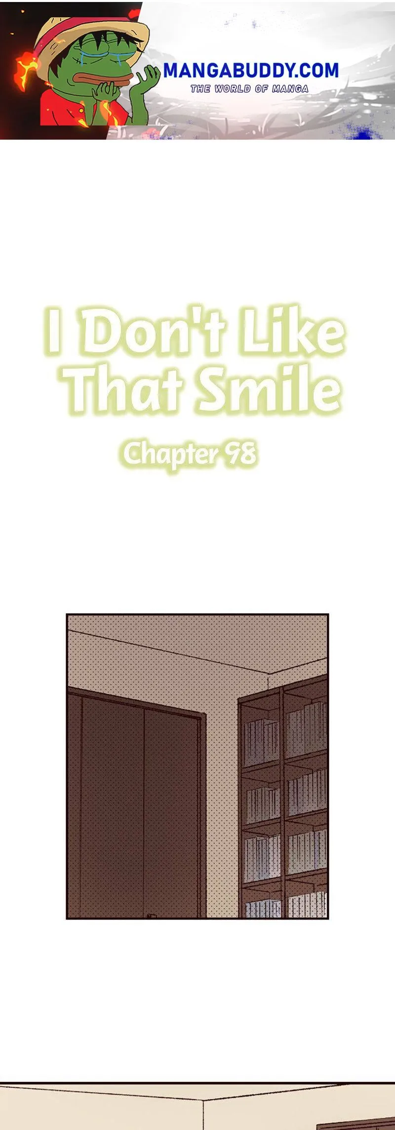 I Don’t Like That Smile Chapter 98 - page 1