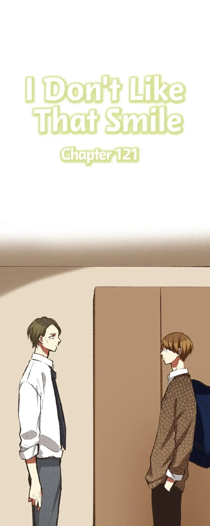I Don’t Like That Smile Chapter 121 - page 1