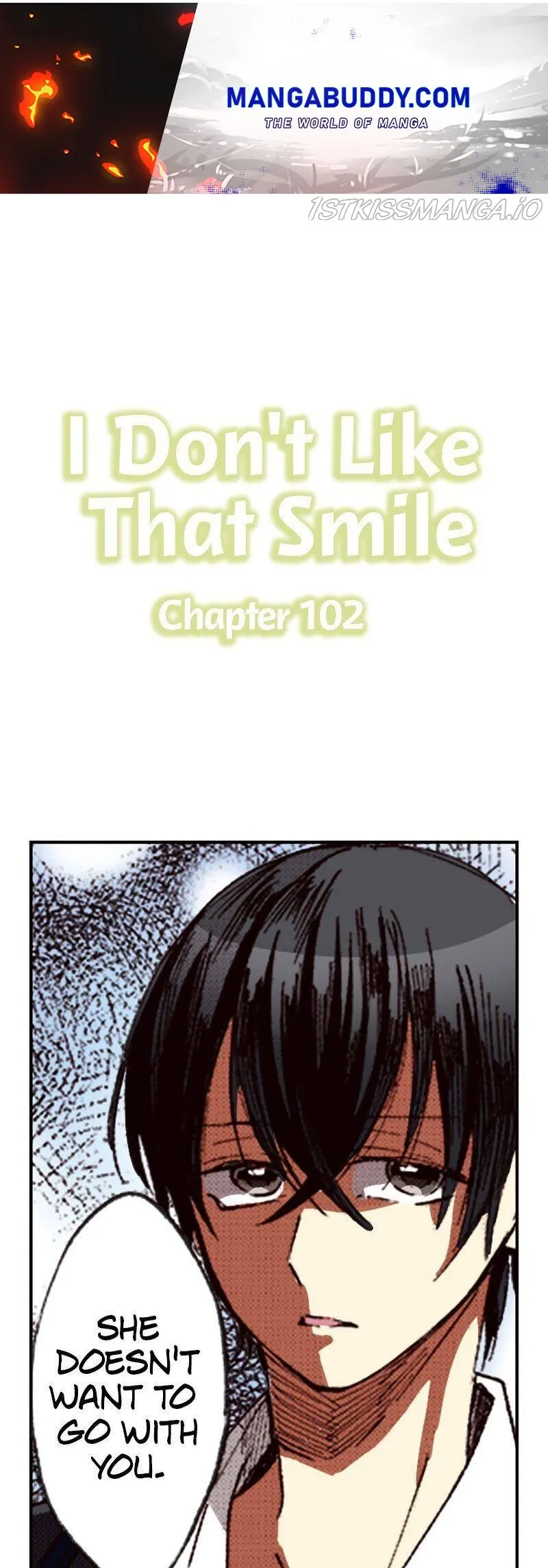 I Don’t Like That Smile Chapter 102 - page 1