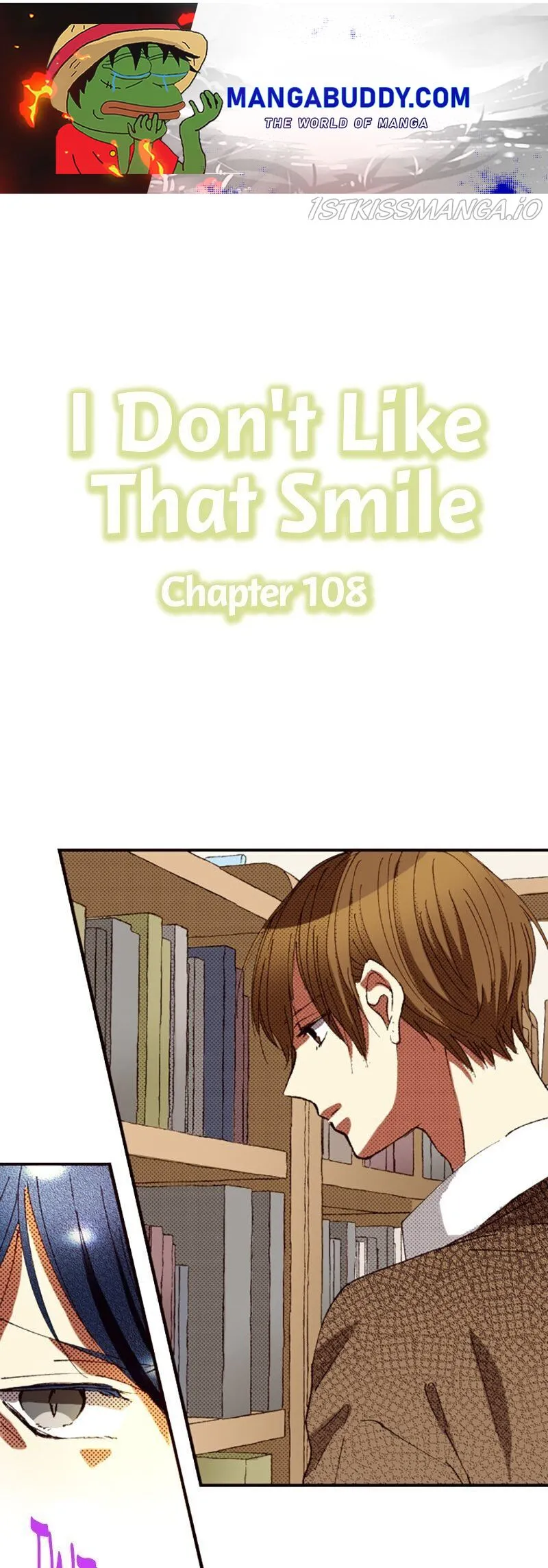 I Don’t Like That Smile Chapter 108 - page 1