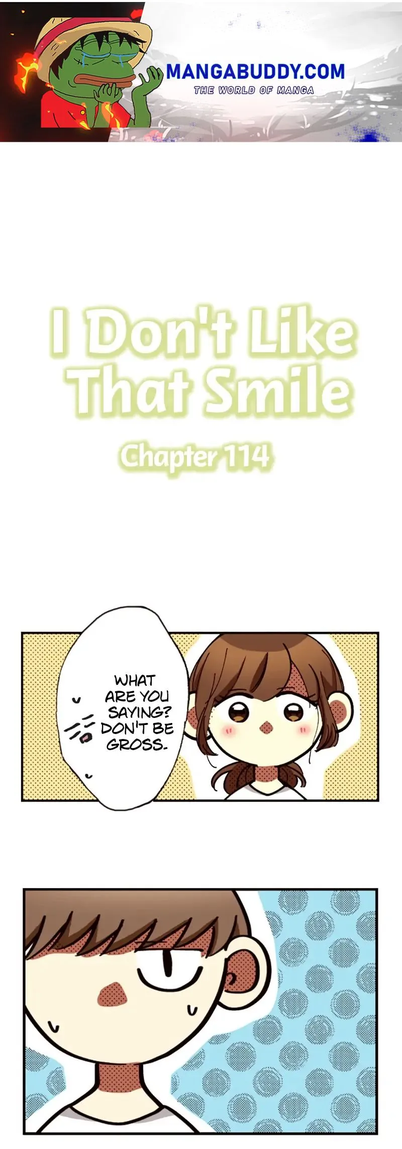 I Don’t Like That Smile Chapter 114 - page 1