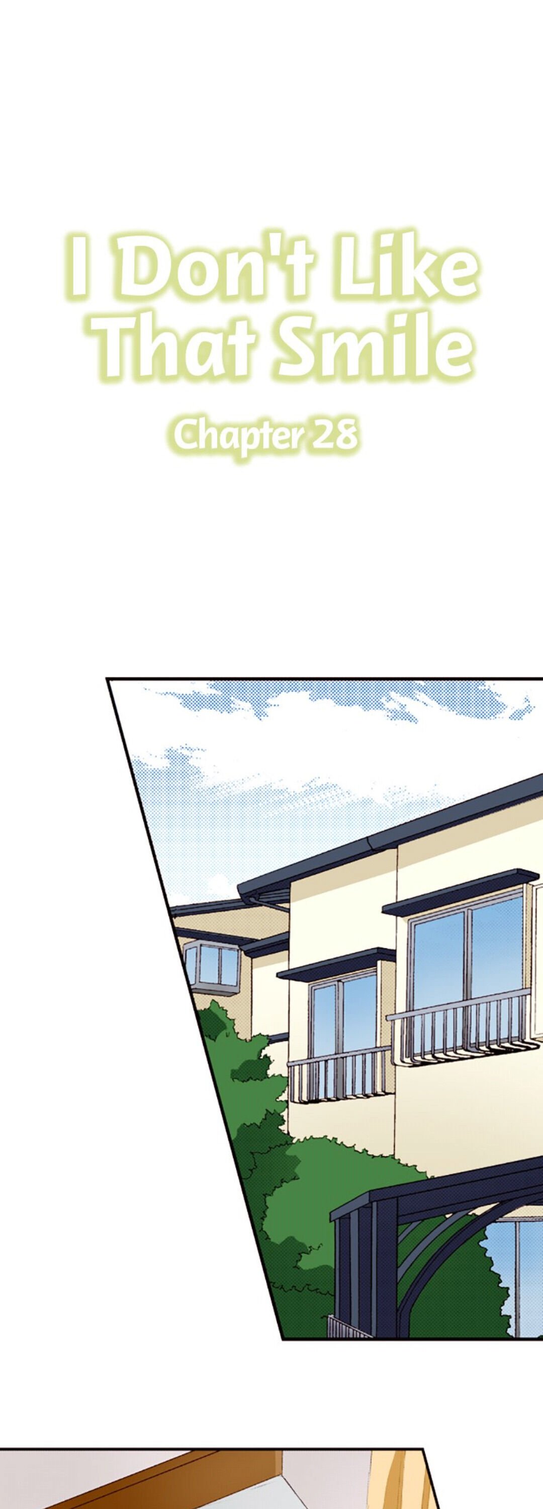 I Don’t Like That Smile Chapter 28 - page 1