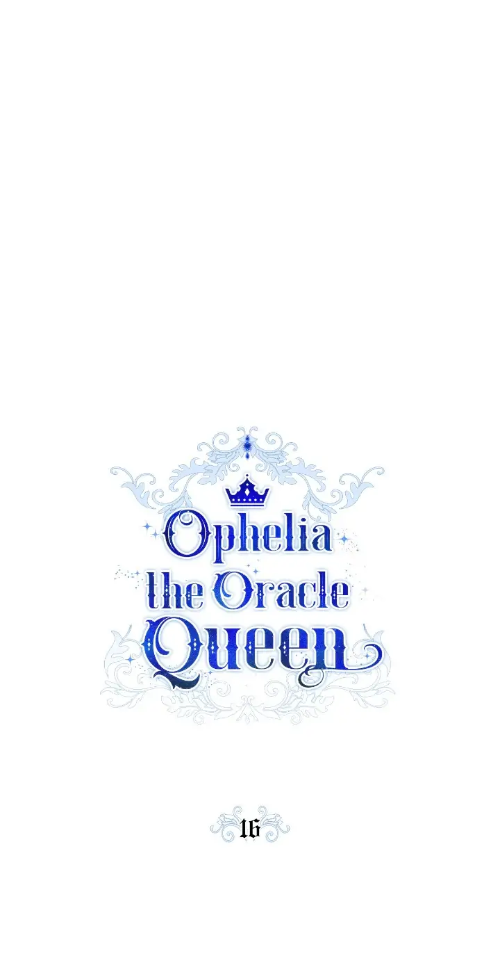 Ophelia the Oracle Queen Chapter 16 - page 5