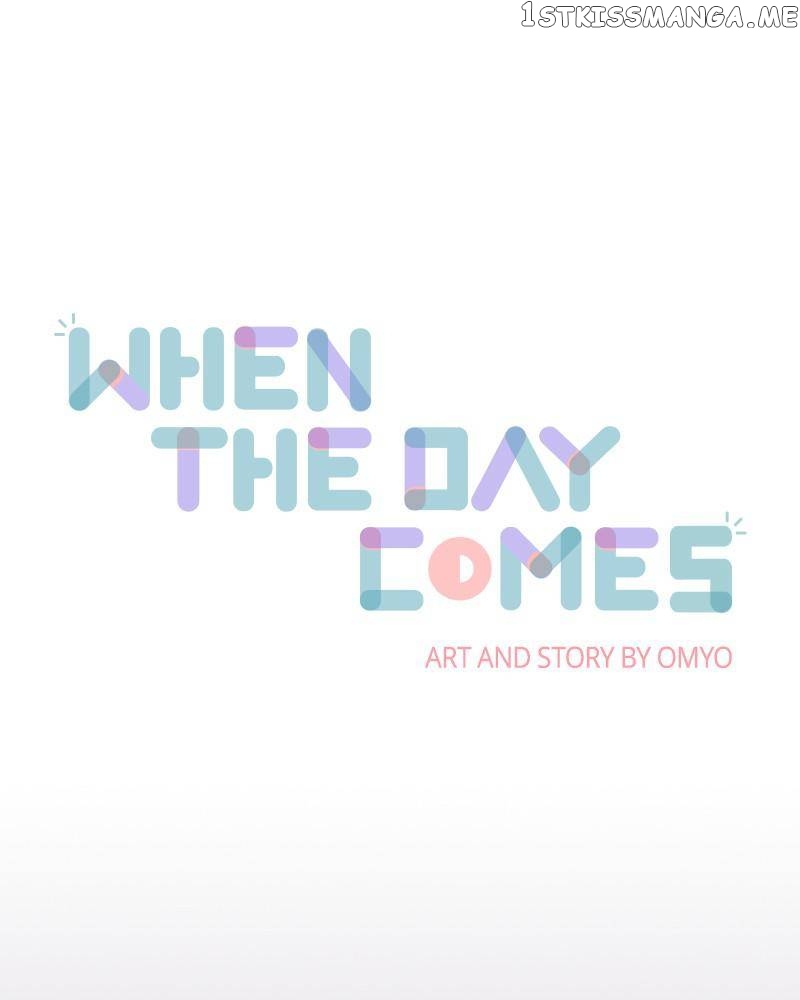 When the Day Comes Chapter 33 - page 1