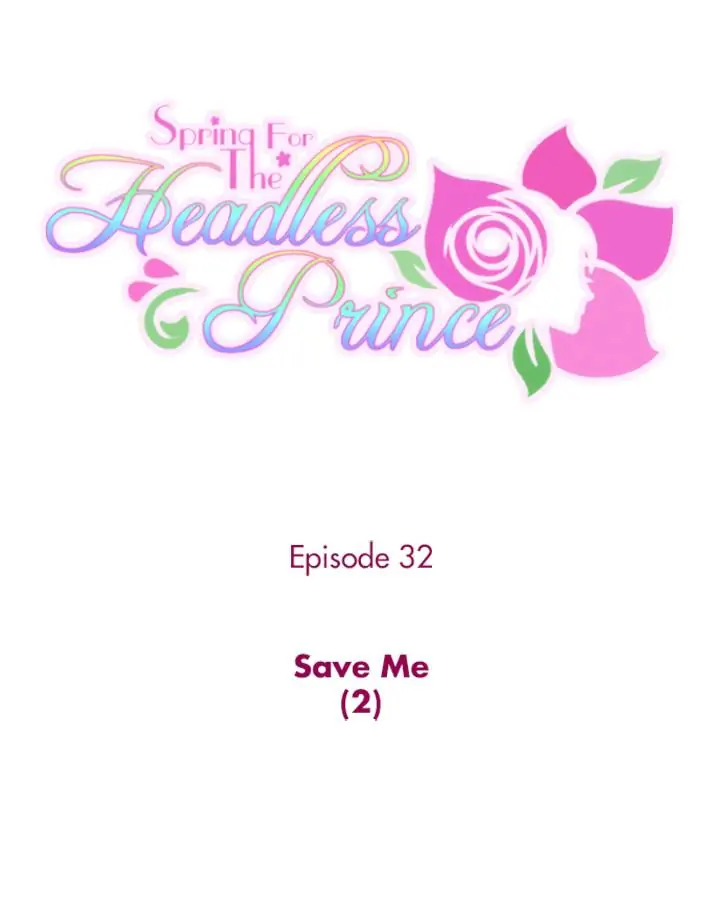 Spring for the Headless Prince Chapter 32 - page 3