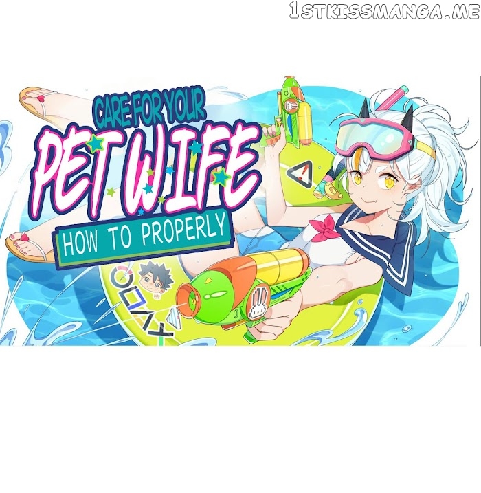 How To Properly Care For Your Pet Wife chapter 102 - page 56
