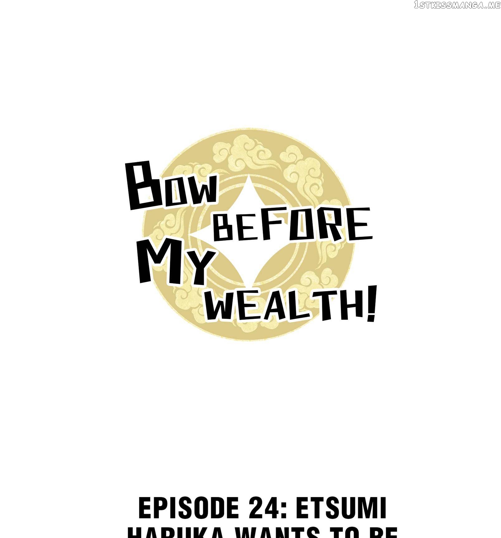Bow Before My Wealth! chapter 24 - page 1
