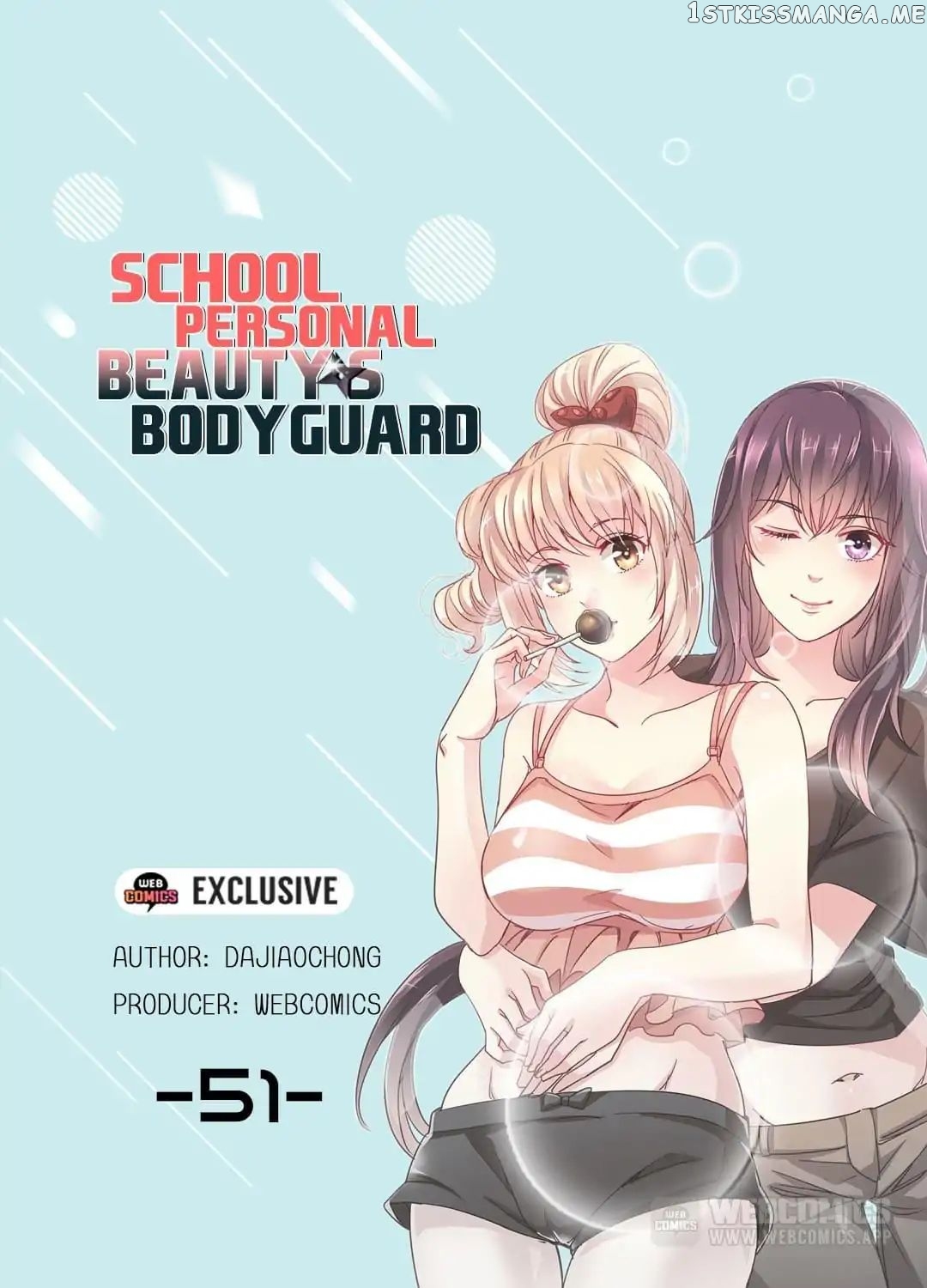 School Beauty’s Personal Bodyguard chapter 51 - page 1