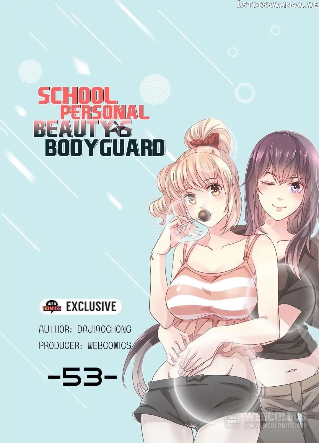 School Beauty’s Personal Bodyguard chapter 53 - page 1