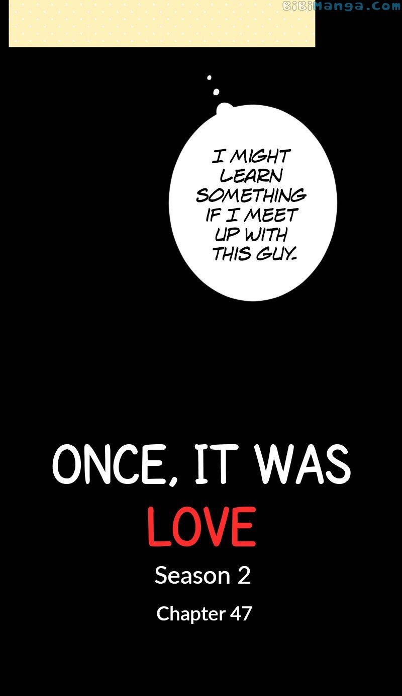 Once, It Was Love Chapter 100 - page 5