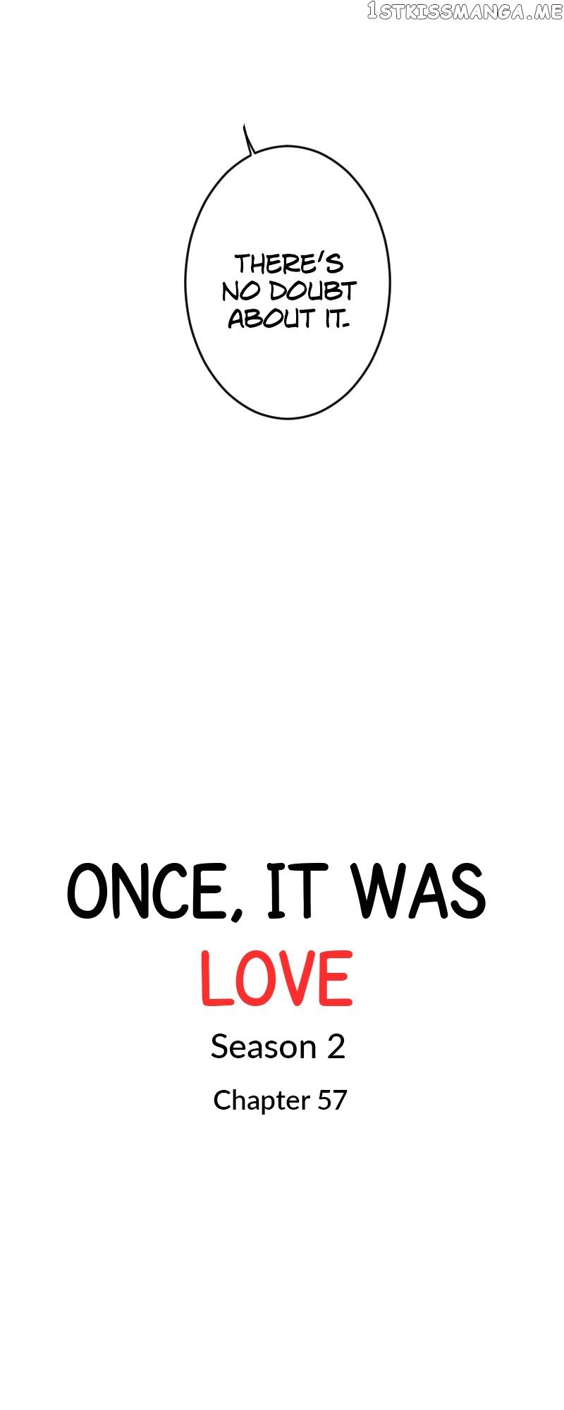 Once, It Was Love Chapter 110 - page 3
