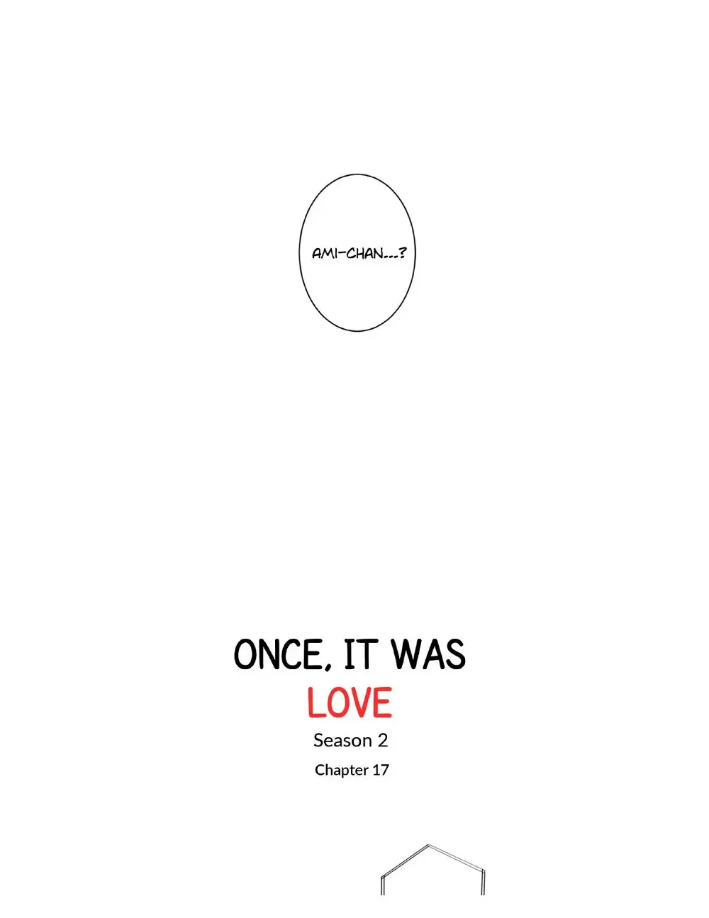 Once, It Was Love Chapter 70 - page 2