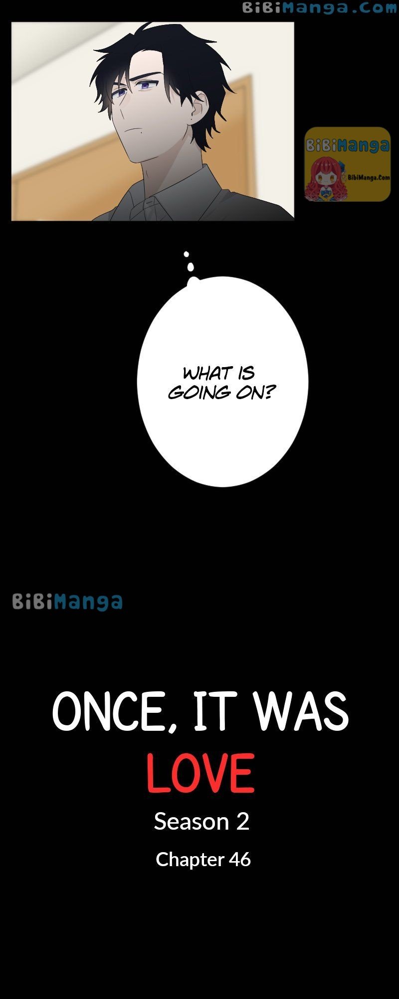 Once, It Was Love Chapter 99 - page 4