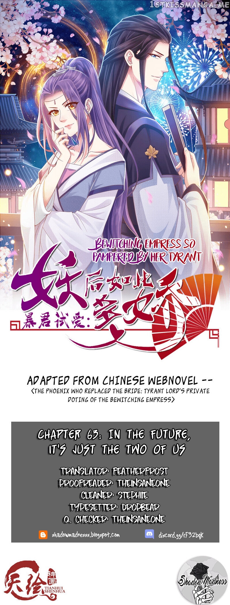 Bewitching Empress so Pampered by Her Tyrant Chapter 63 - page 1