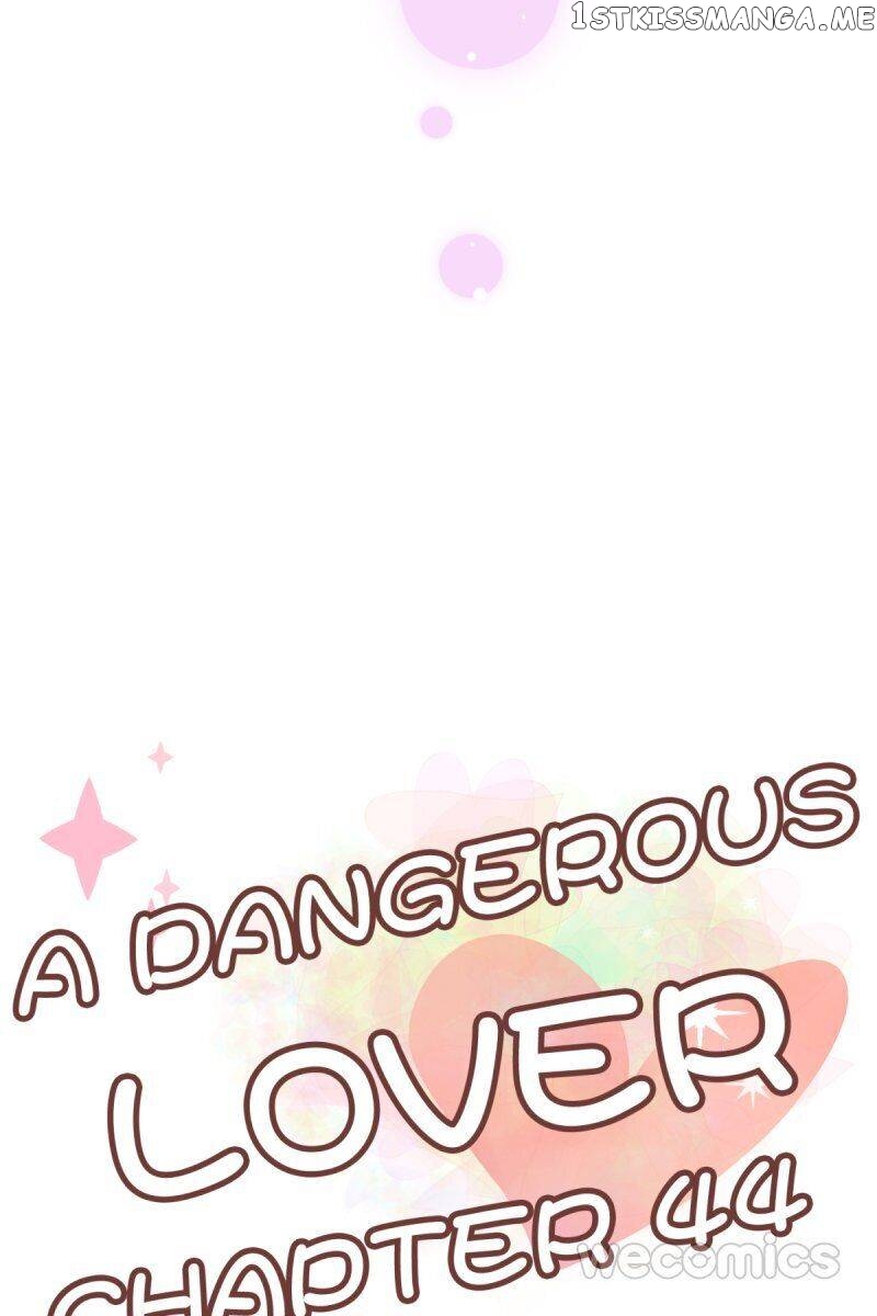 A Dangerous Lover chapter 44 - page 4