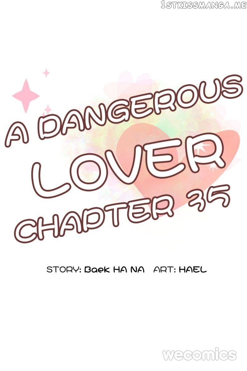 A Dangerous Lover chapter 35 - page 6