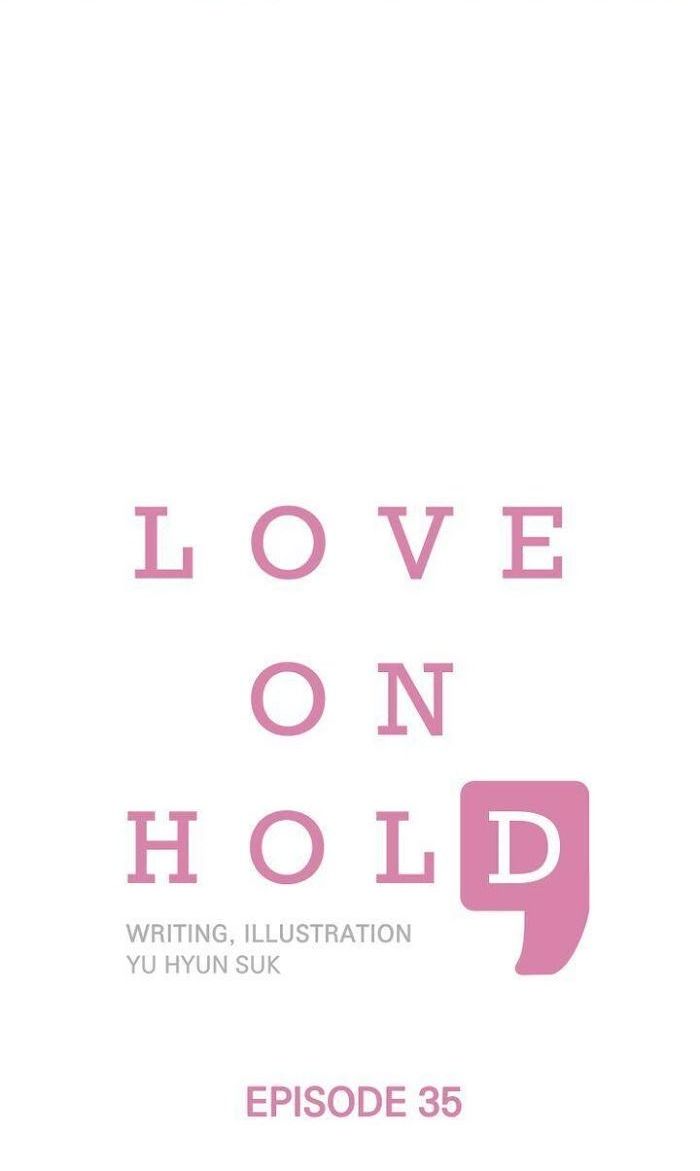 Love On Hold chapter 35 - page 1
