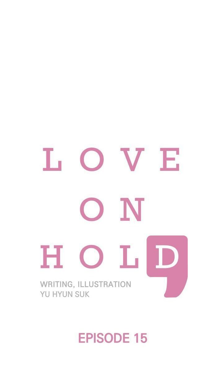 Love On Hold chapter 15 - page 1