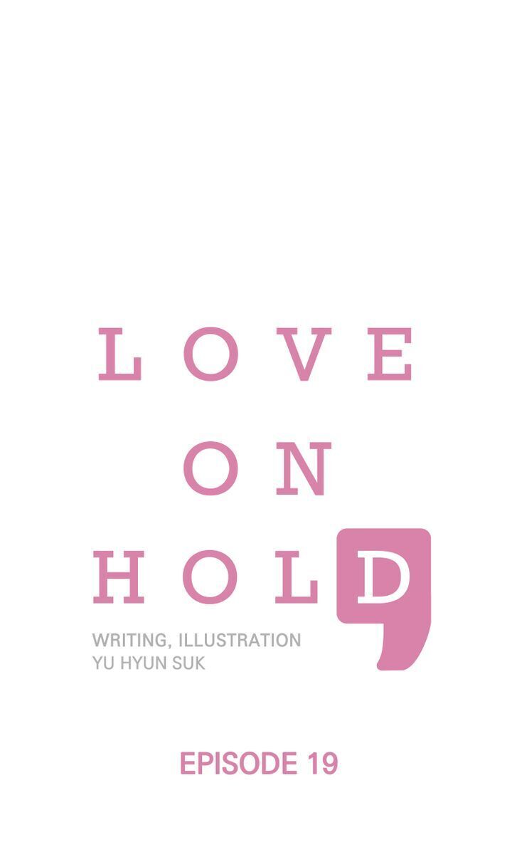 Love On Hold chapter 19 - page 1