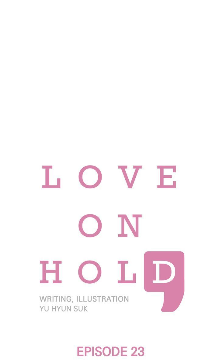 Love On Hold chapter 23 - page 1