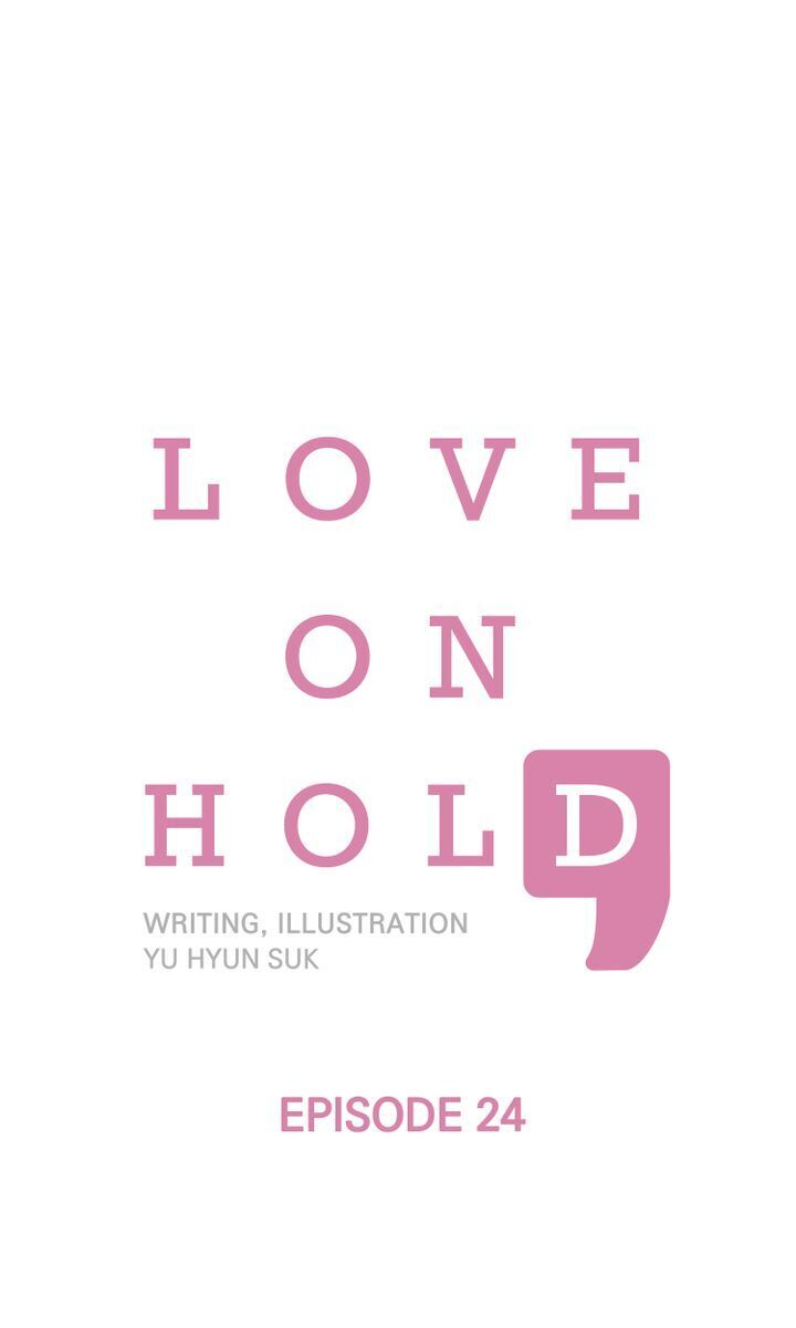 Love On Hold chapter 24 - page 1